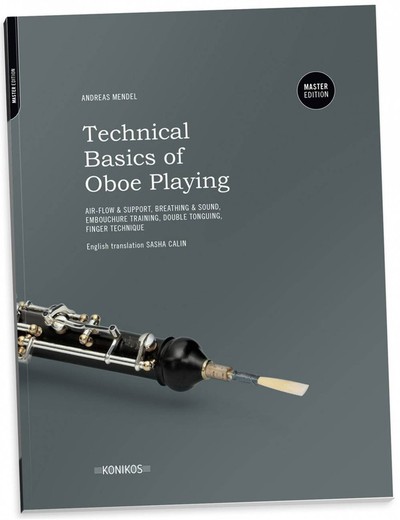 Technical Basics of Oboe Playing. Master Edition