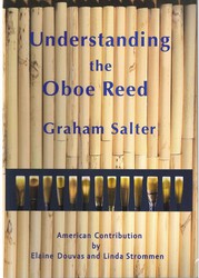 Understanding the Oboe Reed - Graham Salter