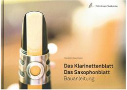 Das Klarinettenblatt-Das Saxophonblatt-Blauanleitung